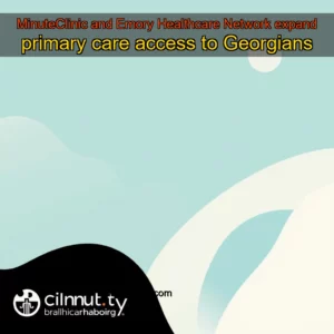 Read more about the article MinuteClinic and Emory Healthcare Network expand primary care access to Georgians