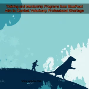 Read more about the article Training and Mentorship Programs from BluePearl Aim to Combat Veterinary Professional Shortage